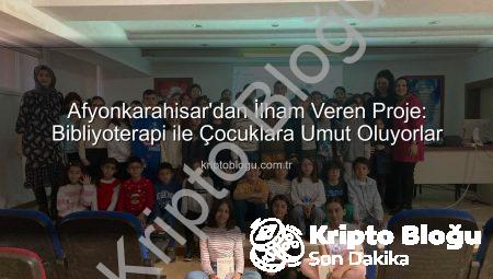 Afyonkarahisar’dan İlham Veren Proje: Bibliyoterapi ile Çocuklara Umut Oluyorlar