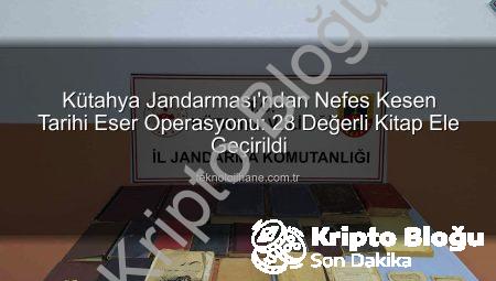 Kütahya’da Nefes Kesen Tarihi Eser Operasyonu: 28 Kitap Ele Geçirildi, 2 Şüpheli Gözaltında