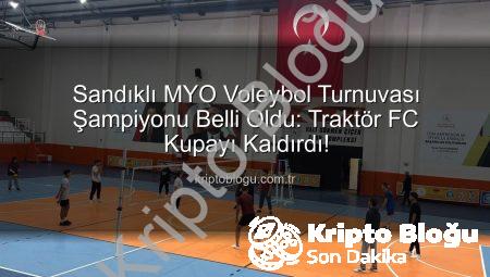 Sandıklı MYO Voleybol Turnuvası Şampiyonu Belli Oldu: Traktör FC Kupayı Kaldırdı!