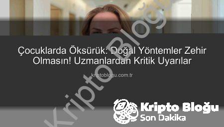 Çocuklarda Öksürük: Doğal Yöntemler Zehir Olmasın! Uzmanlardan Kritik Uyarılar