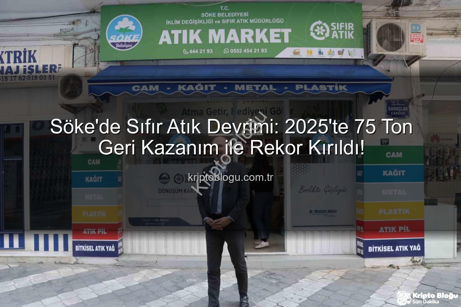 geri kazanım - Söke'de Sıfır Atık Devrimi: 2025'te 75 Ton Geri Kazanım ile Rekor Kırıldı!